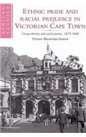 Ethnic Pride and Racial Prejudice in Victorian Cape Town