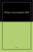 Philip's Encyclopedia 2004