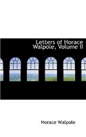 Letters of Horace Walpole, Volume II
