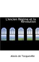 L'Ancien Regime Et La Revolution