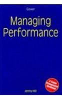 Managing Performance: Goals, Feedback, Coaching, Recognition