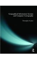 Geographical Information Systems and Computer Cartography