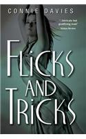 Flicks and Tricks