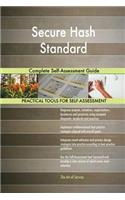 Secure Hash Standard Complete Self-Assessment Guide