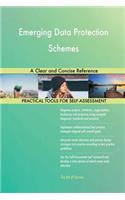 Emerging Data Protection Schemes A Clear and Concise Reference