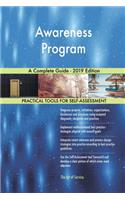 Awareness Program A Complete Guide - 2019 Edition