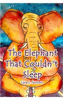 The Elephant That Couldn't Sleep