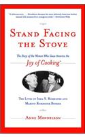 Stand Facing the Stove