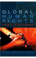 Global Human Rights Institutions