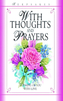 With Thoughts & Prayers