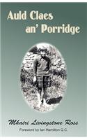 Auld Claes An' Porridge