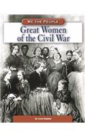 Great Women of the Civil War