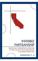 Invisible Partisanship: Partisan Bias in Nonpartisan Elections and Its Impact on Local Policy Representation in California Reform Cities