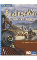 Iopeners Find a Way: Six Historic Us Routes Single Grade 5 2005c