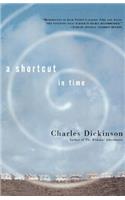 A Shortcut in Time: (English)
