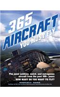 365 Aircraft You Must Fly