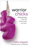 Warrior Chicks