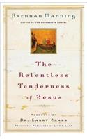Relentless Tenderness of Jesus