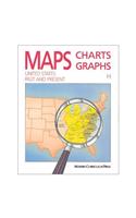 Maps, Charts and Graphs, Level H, the United States, Past and Present