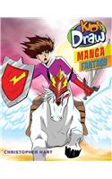 Kids Draw Manga Fantasy