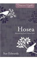 Hosea – Discovering God's Fierce Love