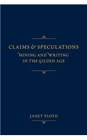 Claims and Speculations