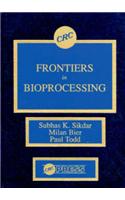 Frontiers in Bioprocesssing