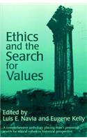 Ethics and the Search for Values