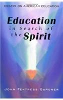 Education in Search of the Spirit