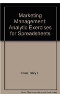 Marketing Management: Analytic Exercises for Spreadsheets