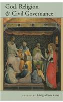 God, Religion and Civil Governance