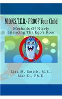M.O.N.S.T.E.R. - PROOF Your Child