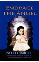 Embrace the Angel