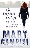 The Betrayed Trilogy