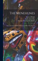 Menehunes; Their Adventures With the Fisherman and how They Built the Canoe