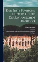 Erste Punische Krieg Im Lichte Der Livianischen Tradition