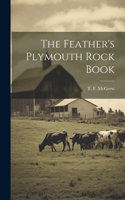 Feather's Plymouth Rock Book