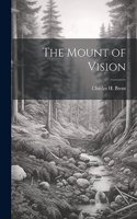 The Mount of Vision