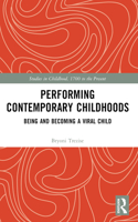 Performing Contemporary Childhoods