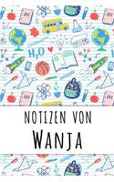 Notizen von Wanja: Liniertes Notizbuch für deinen personalisierten Vornamen