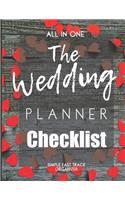 Wedding Planner Checklist: Complete Wedding Planning Book Includes Undated Calendar Planner, Checklist, Journal And Much More