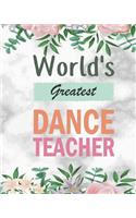 World's Greatest Dance Teacher