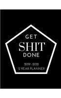 Get SHIT Done