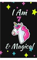 I Am 7 & Magical