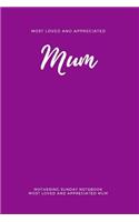Mothering Sunday Notebook Most Loved and Appreciated Mum