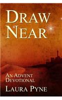 Draw Near