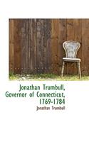 Jonathan Trumbull, Governor of Connecticut, 1769-1784