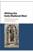 Writing the Early Medieval West
