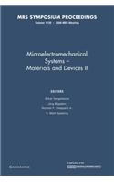 Microelectromechanical Systems: Volume 1139: Materials and Devices II