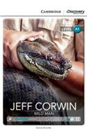 Jeff Corwin: Wild Man Beginning Book with Online Access